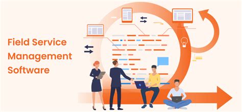 Maximizing Operations Efficiency with Field Service Management Software